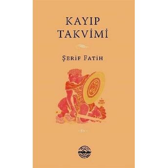 Kayıp Takvimi Şerif Fatih