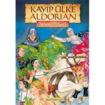 Kayıp Ülke Aldorian Aysun Pekşen