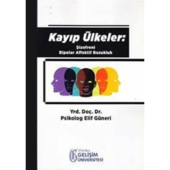 Kayıp Ülkeler Elif Güneri