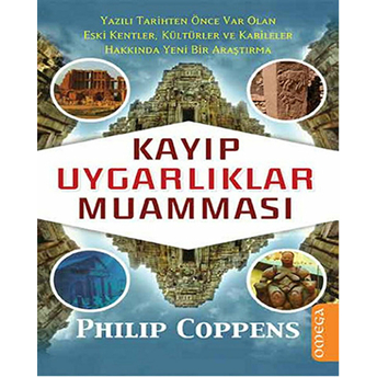 Kayıp Uygarlıklar Muamması Philip Coppens