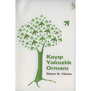 Kayıp Yalnızlık Ormanı