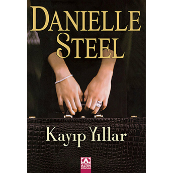 Kayıp Yıllar Danielle Steel