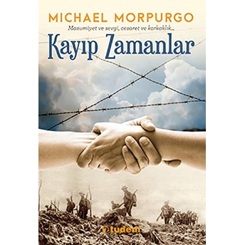 Kayıp Zamanlar Michael Morpurgo