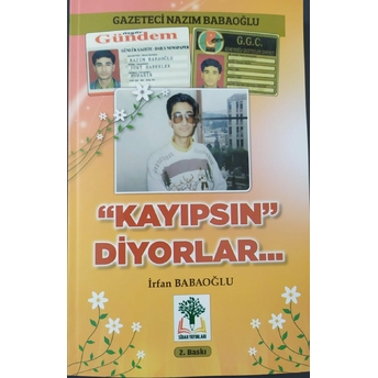 Kayıpsın Diyorlar Irfan Babaoğlu