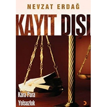 Kayıt Dışı Nevzat Erdağ