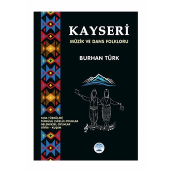 Kayseri Müzik Ve Dans Folkloru Burhan Türk