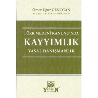 Kayyımlık Ömer Uğur Gençcan