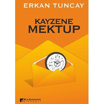 Kayzene Mektup Erkan Tuncay