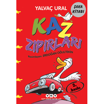 Kaz Zıpırları Yalvaç Ural