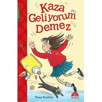 Kaza Geliyorum Demez Tessa Krailing