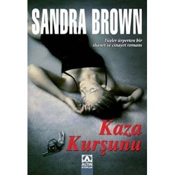 Kaza Kurşunu Sandra Brown