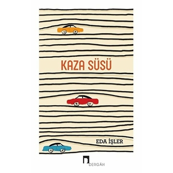 Kaza Süsü Eda Işler