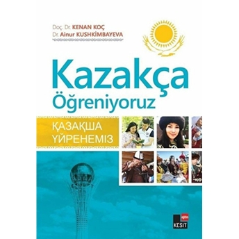 Kazakça Öğreniyoruz Kenan Koç