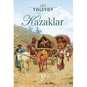 Kazaklar Lev Nikolayeviç Tolstoy