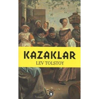 Kazaklar Lev Nikolayeviç Tolstoy