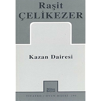 Kazan Dairesi Raşit Çelikezer