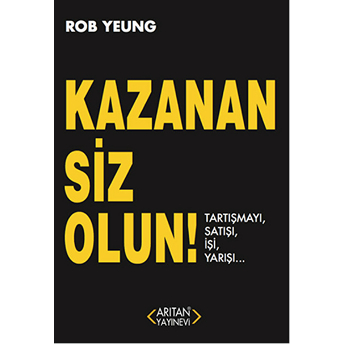 Kazanan Siz Olun-Rob Yeung