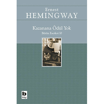 Kazanana Ödül Yok Ernest Hemingway