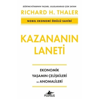 Kazananın Laneti - Ekonomik Yaşamın Çelişkileri Ve Anomalileri Richard H. Thaler