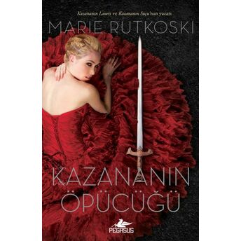 Kazananın Öpücüğü (Ciltli) Marie Rutkoski