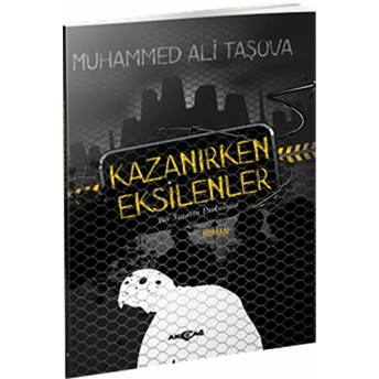 Kazanırken Eksilenler Muhammed Ali Taşova