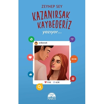 Kazanırsak Kaybederiz 2 - Yazıyor... (Cep Boy) Zeynep Sey