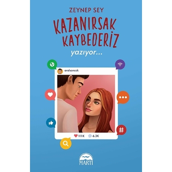 Kazanırsak Kaybederiz 2 - Yazıyor... (Ciltli) Zeynep Sey