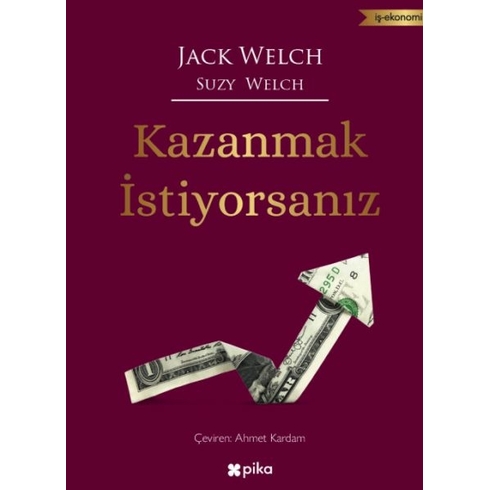 Kazanmak Istiyorsanız Jack Welch-Suzy Welch