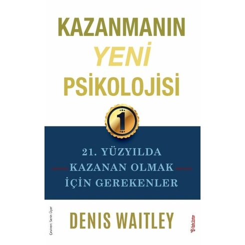 Kazanmanın Yeni Psikolojisi Denis Waitley