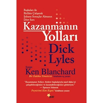 Kazanmanın Yolları-Dick Lyles