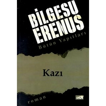 Kazı-Bilgesu Erenus