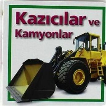 Kazıcılar Ve Kamyonlar Komisyon