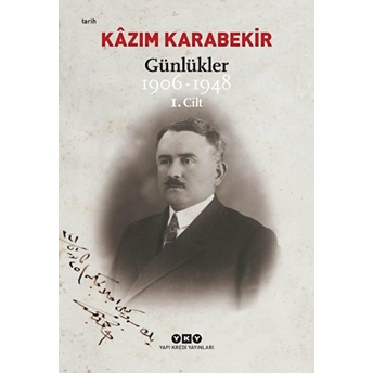 Kazım Karabekir - Günlükler (1906-1948)-(2 Cilt) Kazım Karabekir