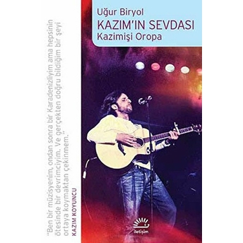 Kazım'ın Sevdası - Kazimişi Oropa Uğur Biryol