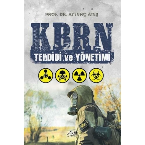 Kbrn Tehdidi Ve Yönetimi - Aytunç Ateş