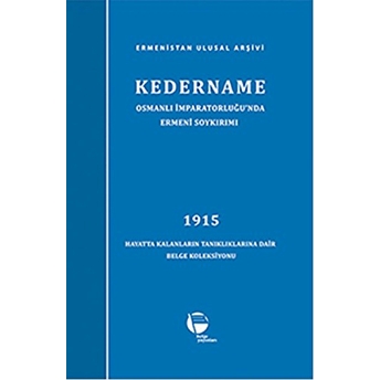 Kedername - Osmanlı Imparatorluğu’nda Ermeni Soykırımı