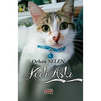 Kedi Aşkı Orhan Selen