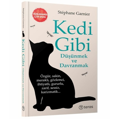 Kedi Gibi Düşünmek Ve Davranmak Stephane Garnier