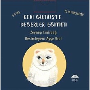 Kedi Gümüş’le Değerler Eğitimi Seti (20 Kitap Takım) Zeynep Emirdağ