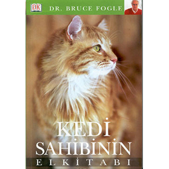 Kedi Sahibinin El Kitabı Bruce Fogle