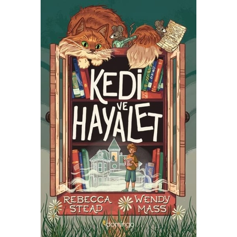 Kedi Ve Hayalet Rebecca Stead, Wendy Mass