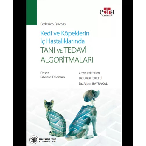 Kedi Ve Köpeklerin Iç Hastalıklarında Tanı Ve Tedavi Algoritmaları Federico Fracassi