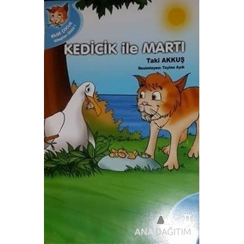 Kedicik Ile Martı Taki Akkuş