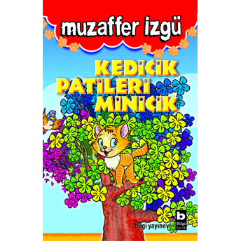 Kedicik Patileri Minicik Muzaffer Izgü