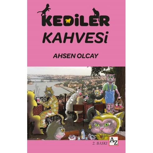 Kediler Kahvesi Ahsen Olcay