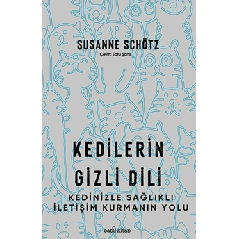 Kedilerin Gizli Dili Susanne Schötz