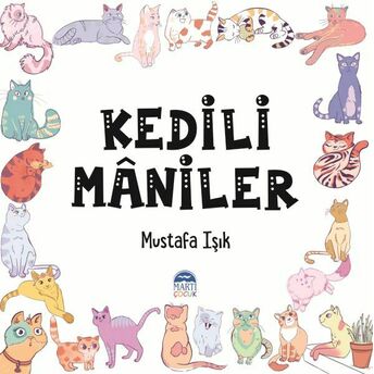 Kedili Maniler Mustafa Işık