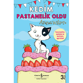 Kedim Pastanelik Oldu Anna Wilson