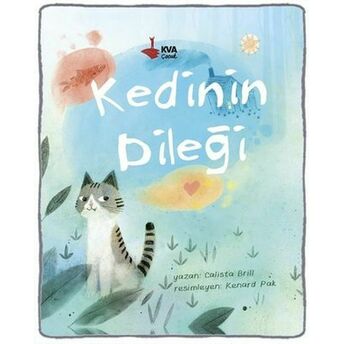 Kedinin Dileği (Ciltli) Calista Brill