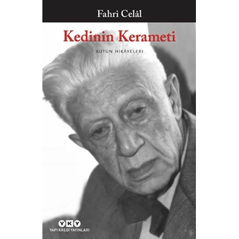 Kedinin Kerameti - Bütün Hikayeleri Fahri Celal